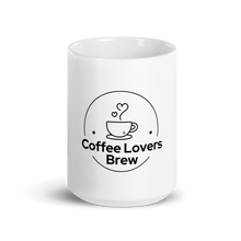 Load image into Gallery viewer, Coffee Lovers Brew White glossy mug
